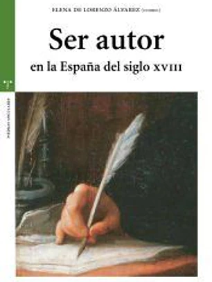 Ser autor en la España del siglo XVIII