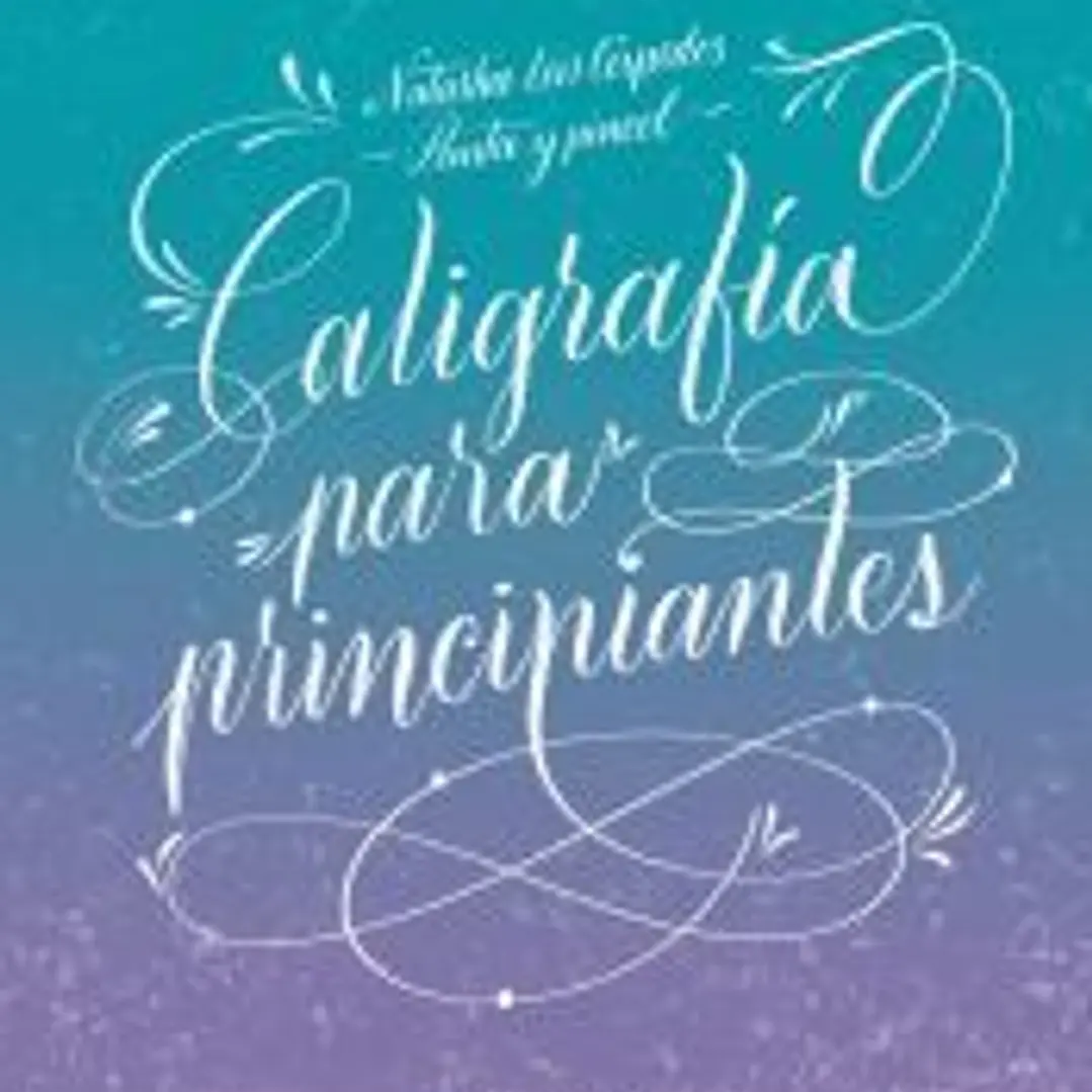 Caligrafía para principiantes 1