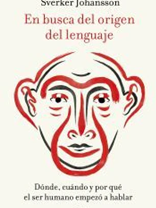 En busca del origen del lenguaje