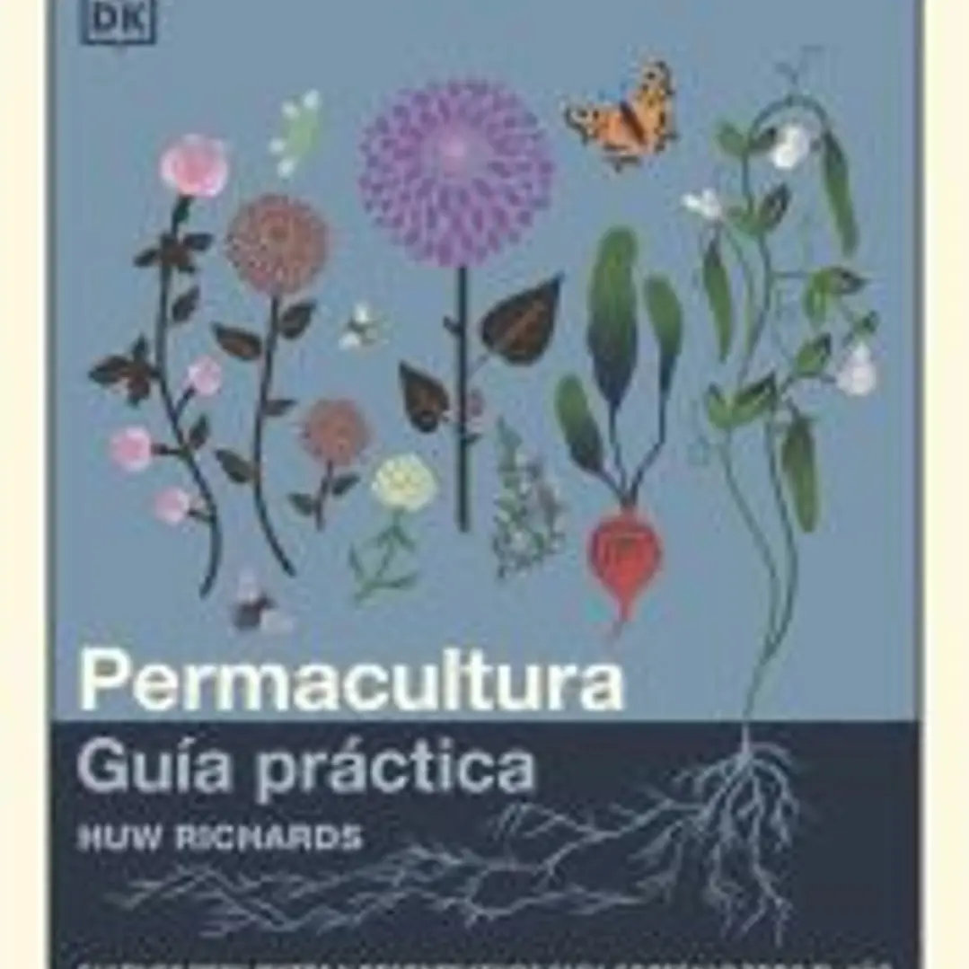 Permacultura: Guía práctica 1
