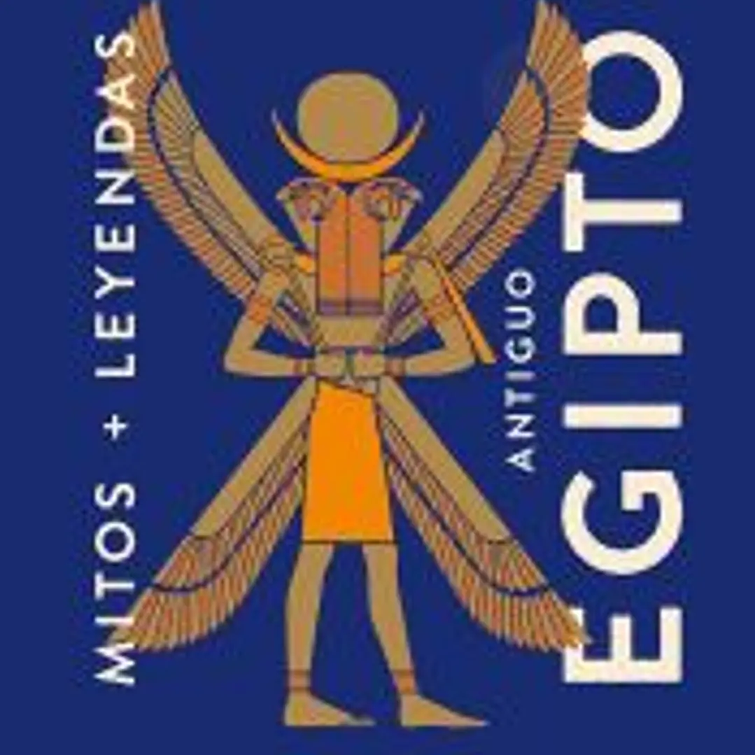Mitos y leyendas Antiguo Egipto 1