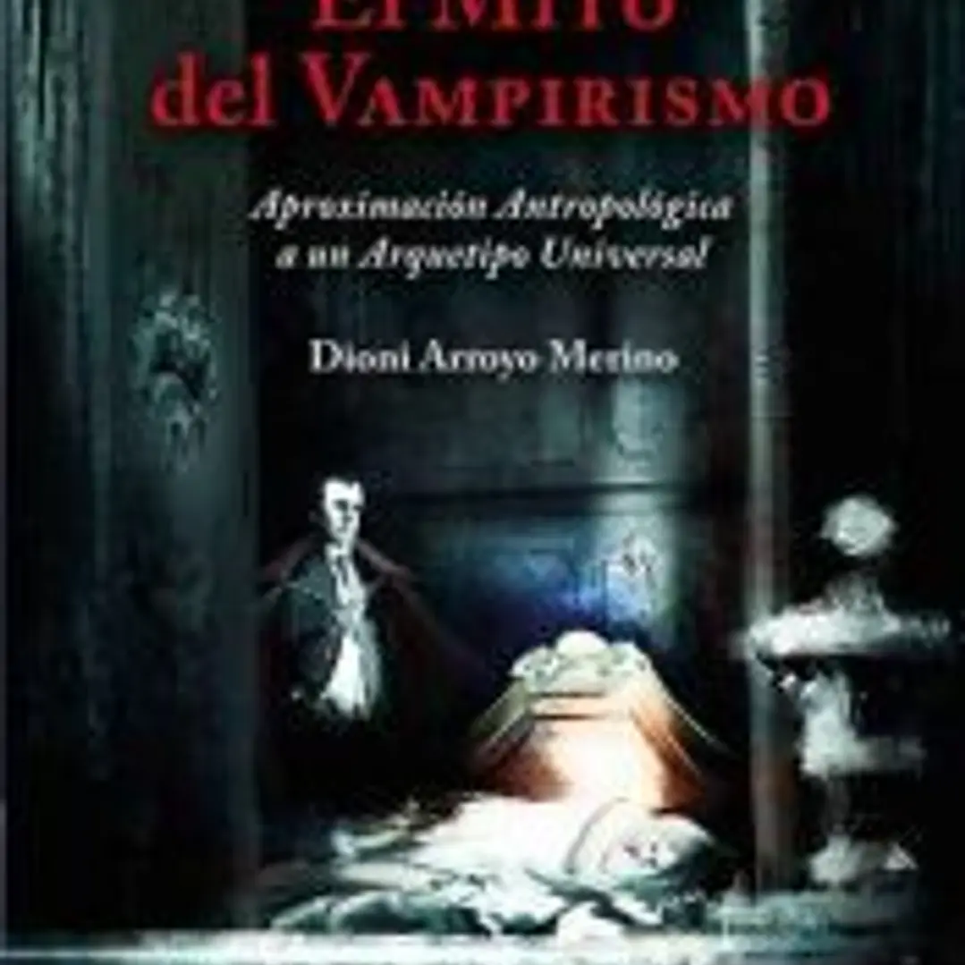 El mito del vampirismo 1