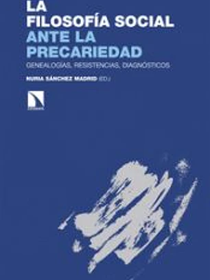 La filosofía social ante la precariedad