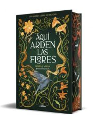 Aquí arden las flores