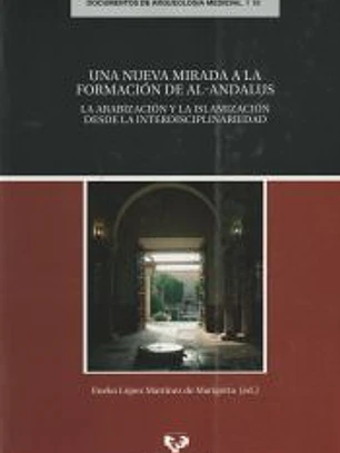 Una nueva mirada a la formación de al-Andalus