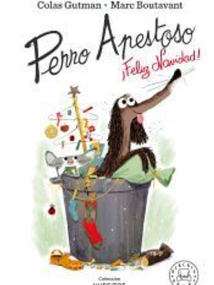 Perro Apestoso, ¡feliz Navidad!