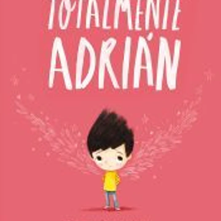 Totalmente Adrián 1