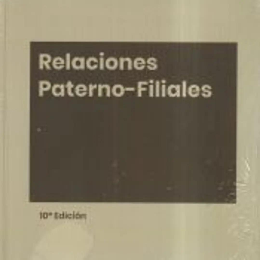 Relaciones paterno filiales 10ª edicion 1