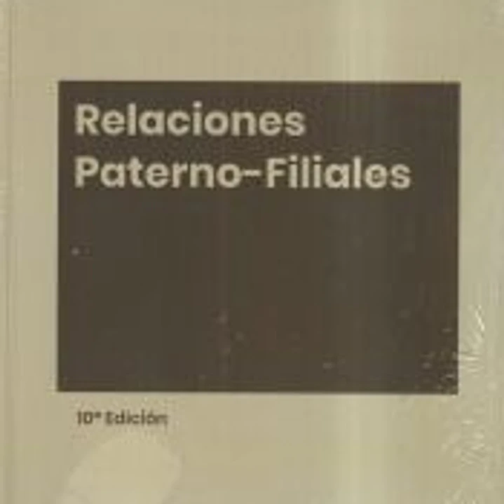 Relaciones paterno filiales 10ª edicion 1
