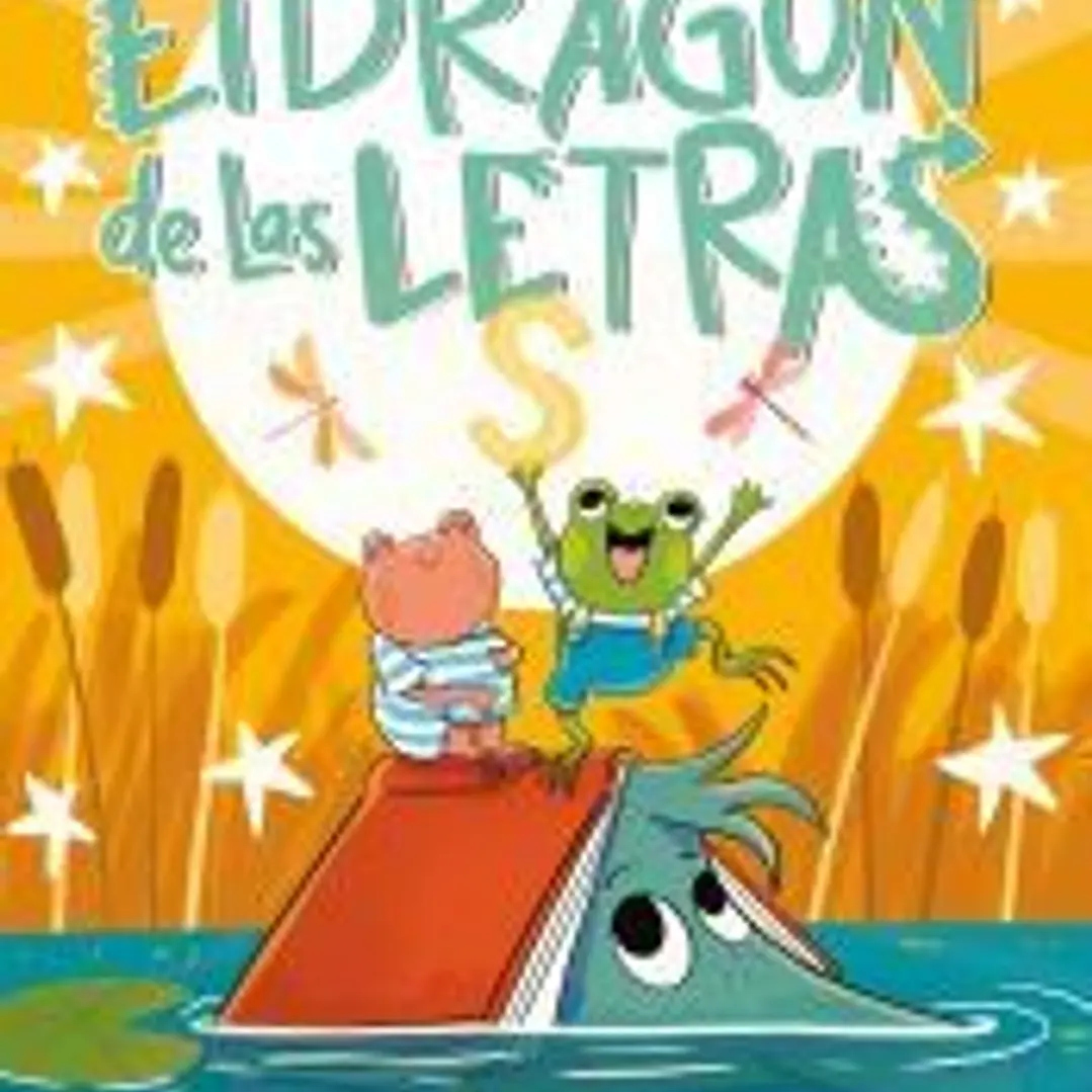 El dragón de las letras 4 - Dos sapos, un dragón y un solo colchón 1