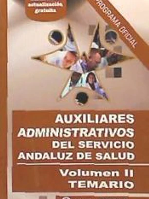 Auxiliares administrativos SAS: temario. Vol. II