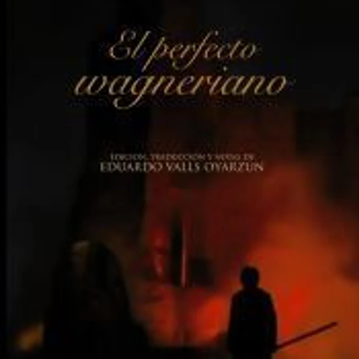 El perfecto wagneriano 1