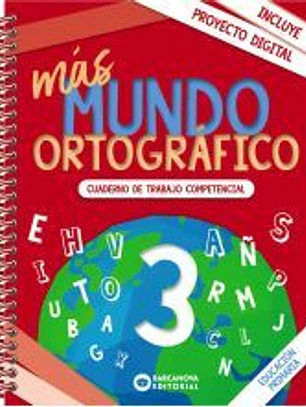 más Mundo ortográfico 3
