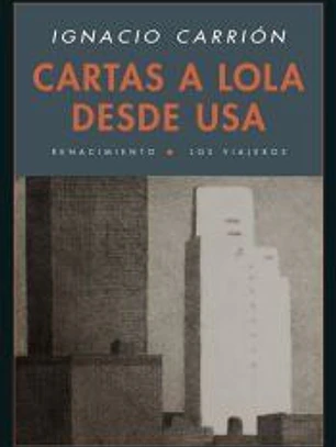 Cartas a Lola desde USA