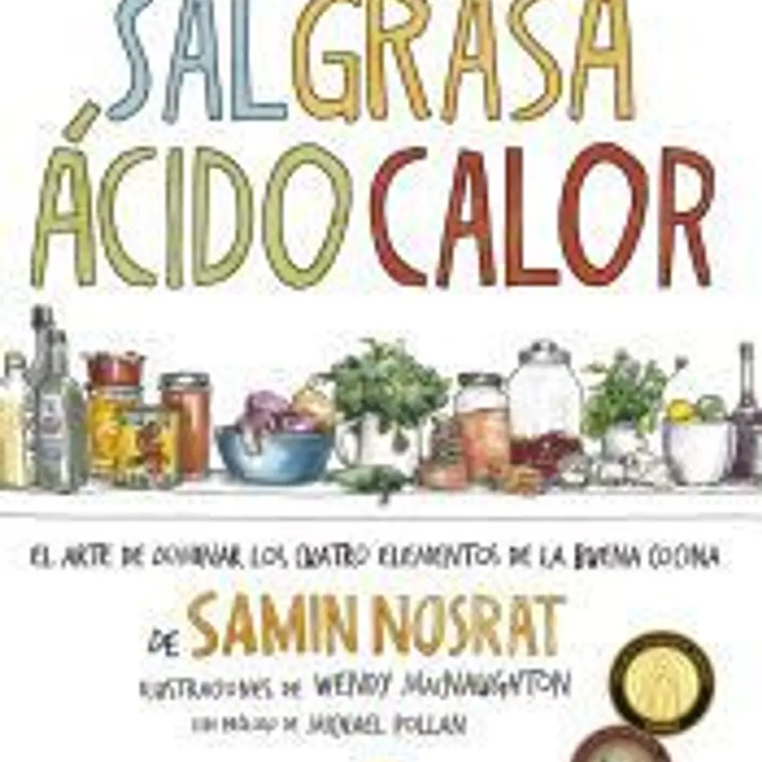 Sal, grasa, ácido, calor 1