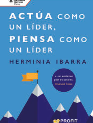 Actúa como un líder, piensa como un líder