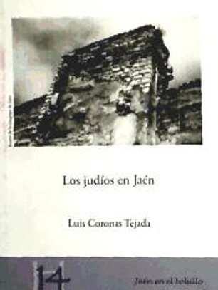 JUDIOS EN JAEN, LOS. (JAEN EN EL BOLSILLO, 14)