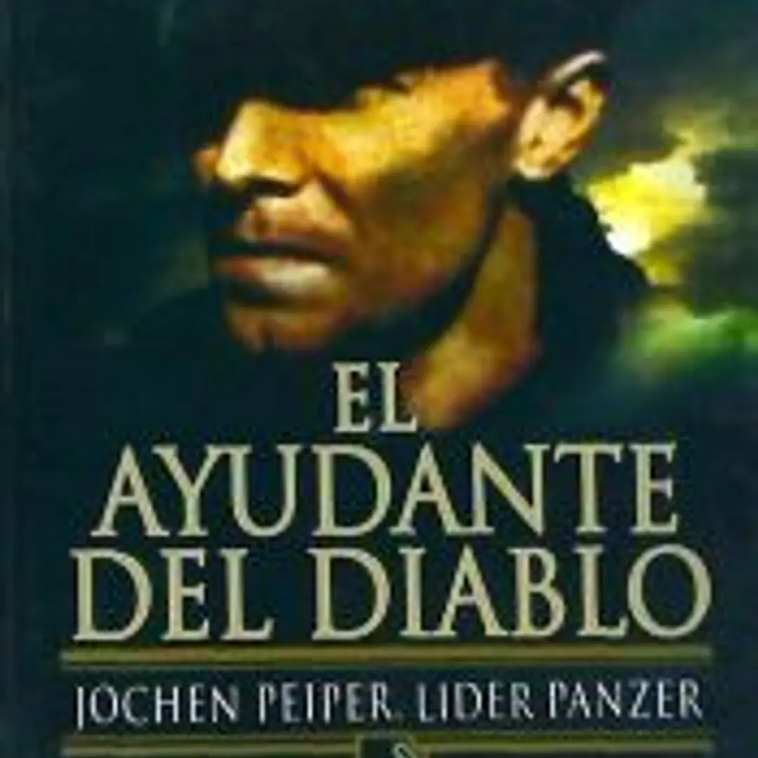 El ayudante del diablo: Jochen Peiper, líder panzer 1