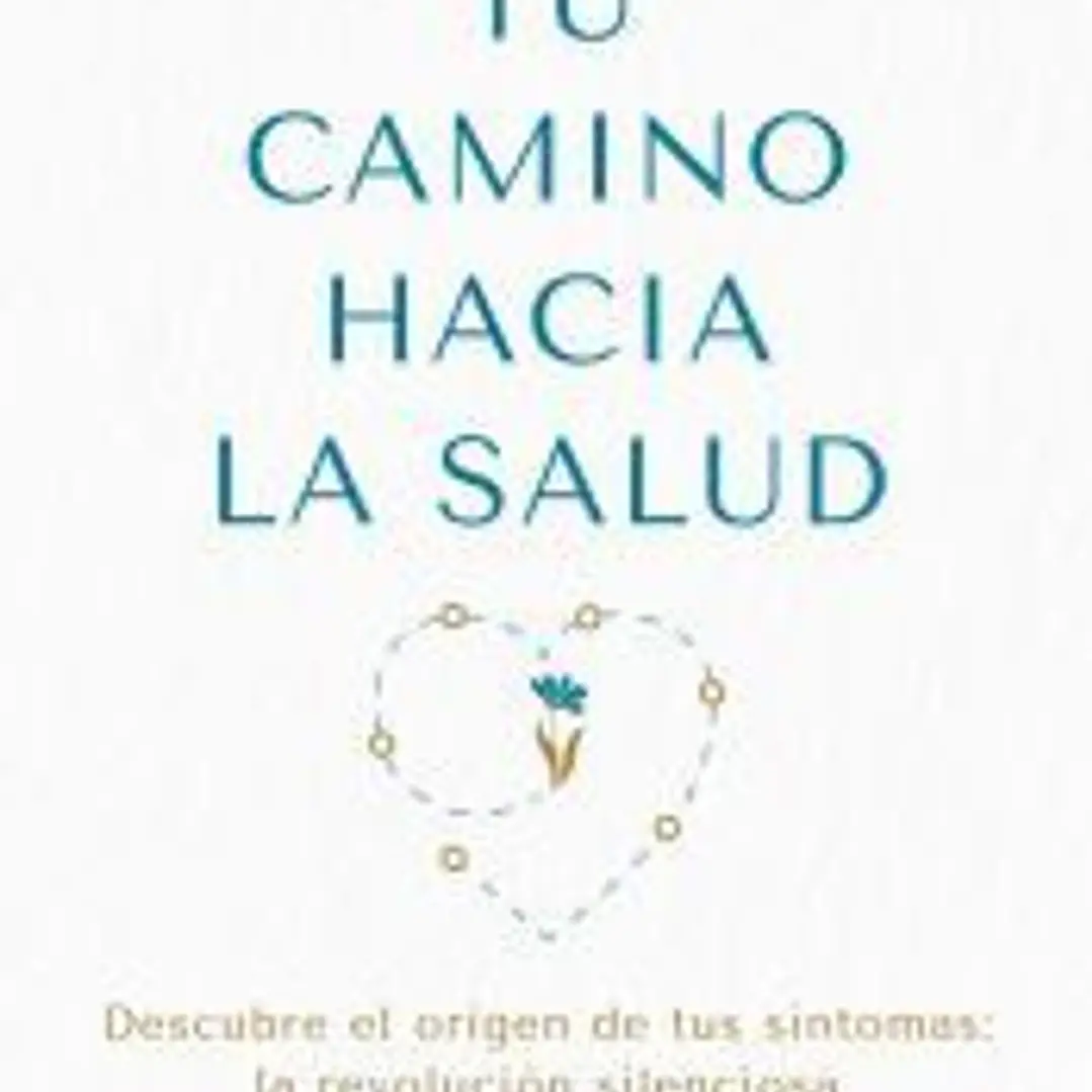 Tu camino hacia la salud 1