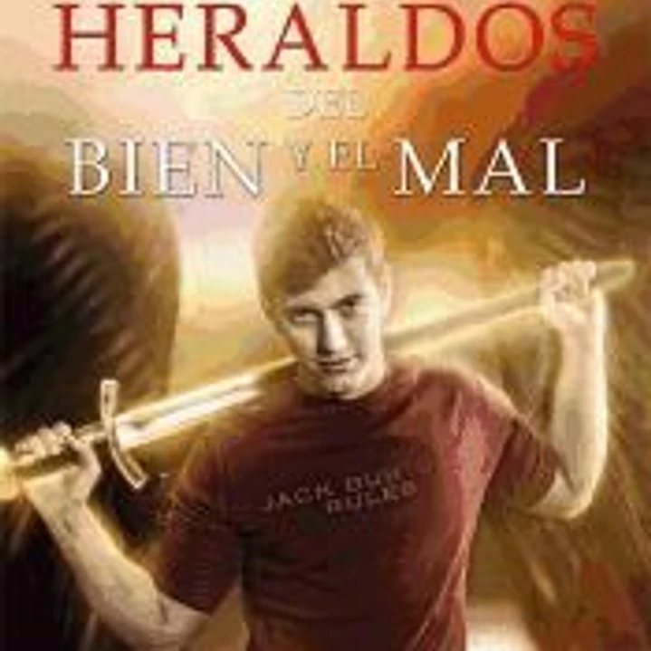 Heraldos del bien y del mal 1