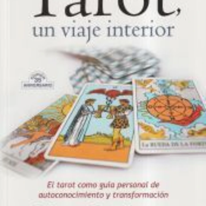 EL TAROT, UN VIAJE INTERIOR 1