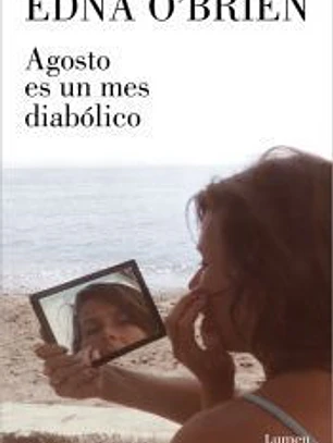 Agosto es un mes diabólico