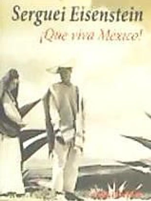 ¡Que viva México!