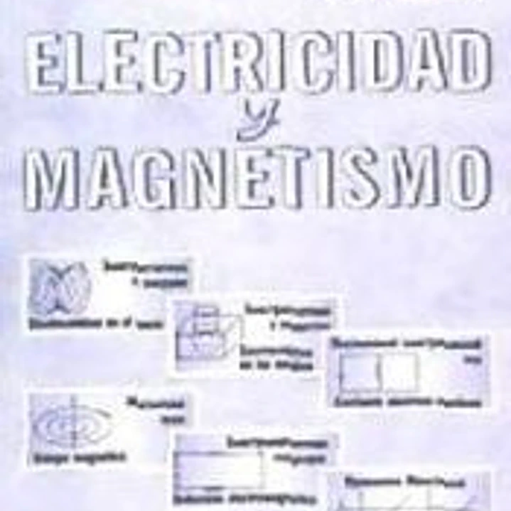 Electricidad y magnetismo 1