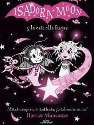 Isadora Moon y la estrella fugaz