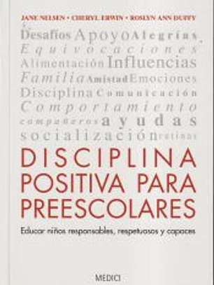Disciplina positiva para preescolares