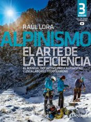 Alpinismo, el arte de la eficiencia