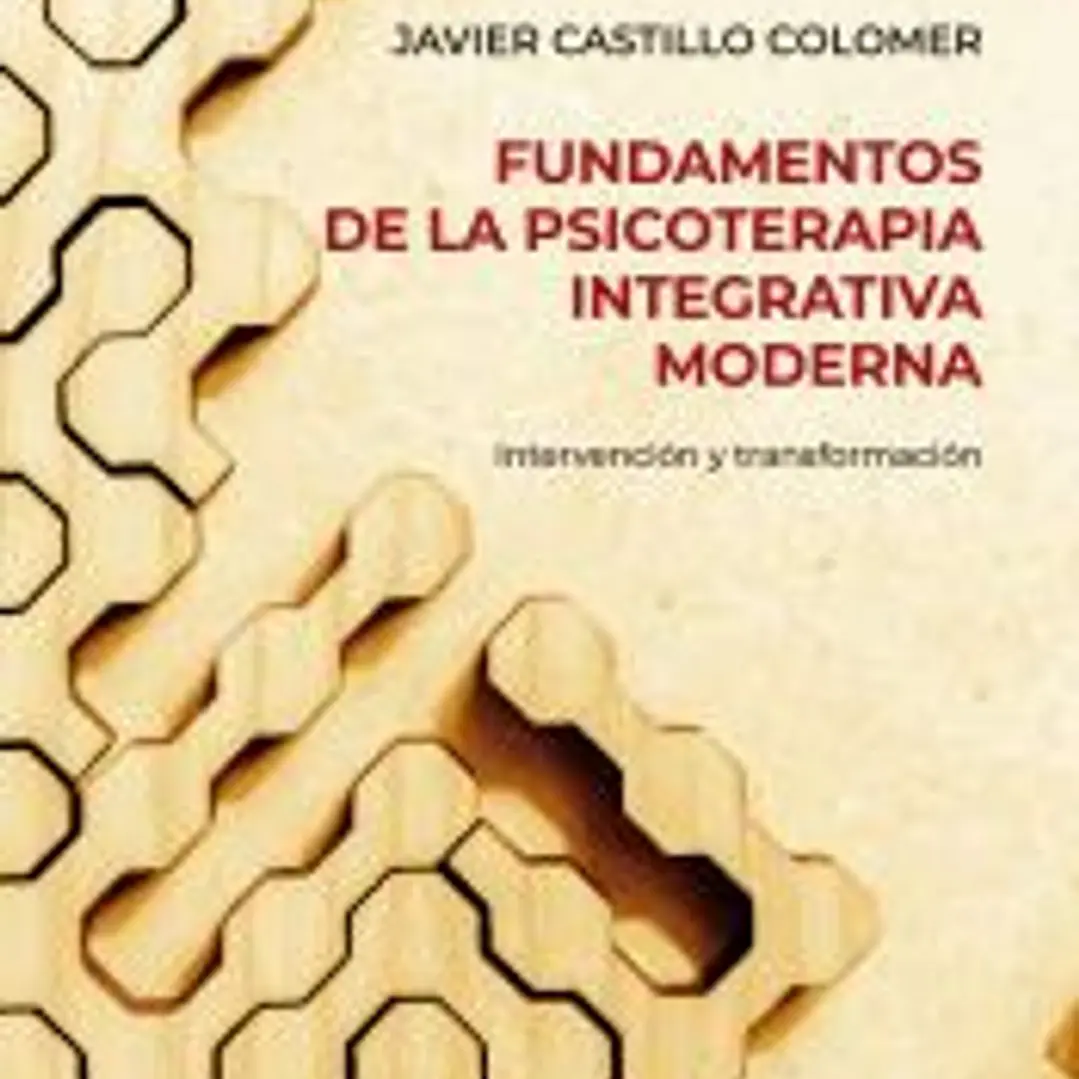 Fundamentos de la psicoterapia integrativa moderna 1
