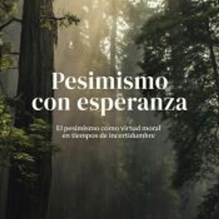 Pesimismo con esperanza 1