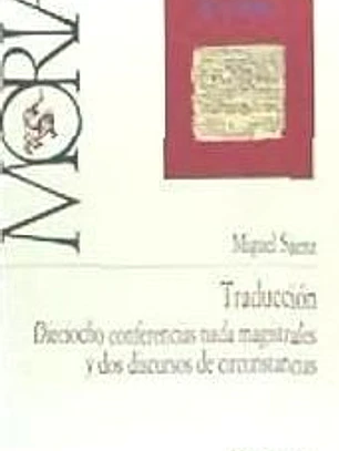 Traducción : dieciocho conferencias nada magistrales y dos discursos de circunstancias
