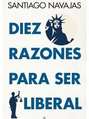 Diez razones para ser liberal