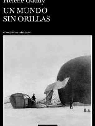Un mundo sin orillas