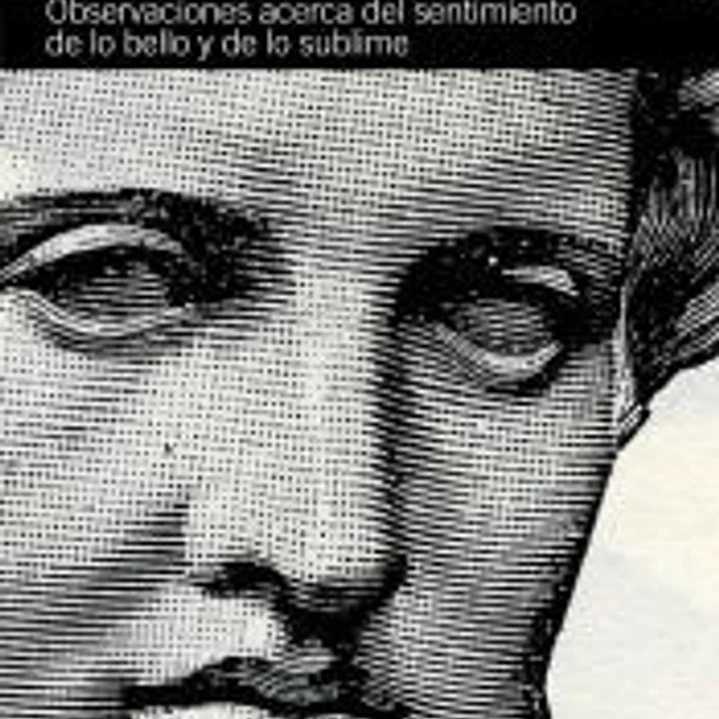 Observaciones acerca del sentimiento de lo bello y de lo sublime 1