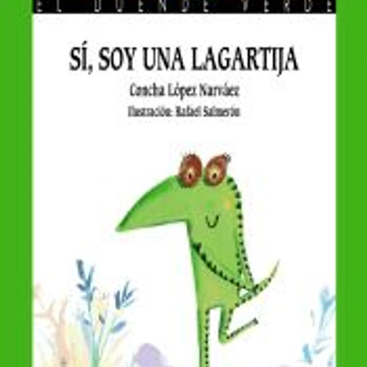 Sí, soy una lagartija 1