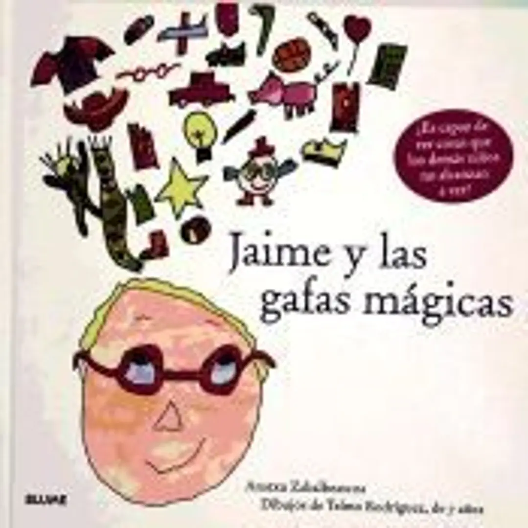 JAIME Y LAS GAFAS MÁGICAS 1