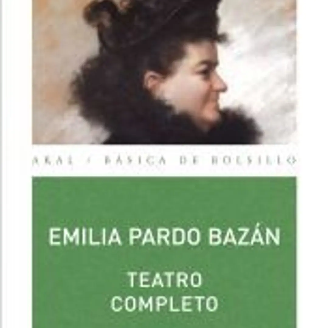 TEATRO COMPLETO (EMILIA PARDO BAZAN) 1