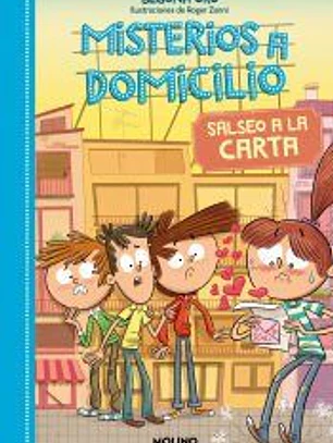 Misterios a domicilio 5. Salseo a la carta
