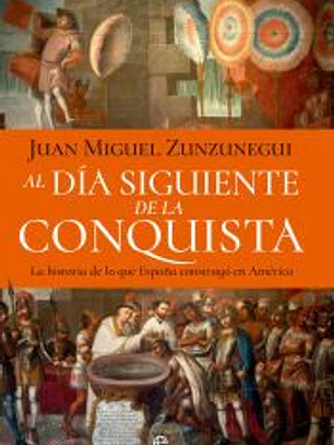 Al día siguiente de la conquista