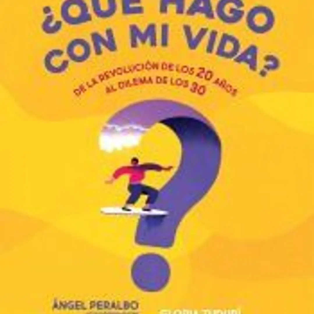¿Qué hago con mi vida? 1