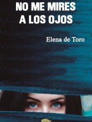 No me mires a los ojos