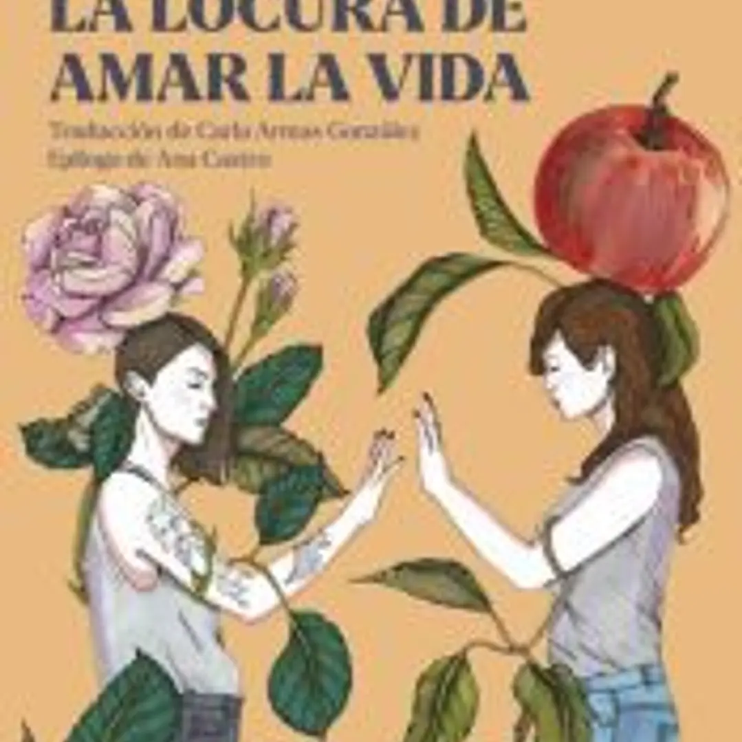 La locura de amar la vida 1