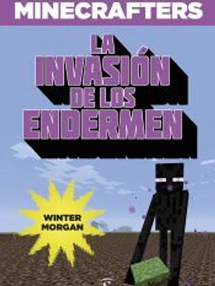 Minecraft.La invasión de los endermen