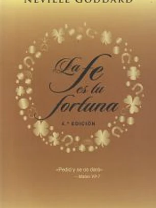 La fe es tu fortuna (N.E.)
