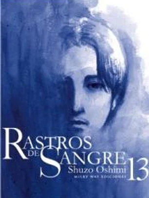 Rastros de Sangre, Vol. 13