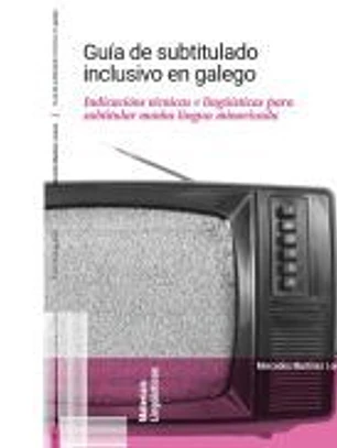 Guía de subtitulado inclusivo en galego