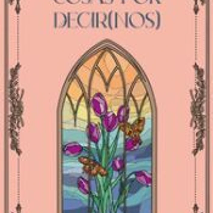 Cosas por decir(nos) 1